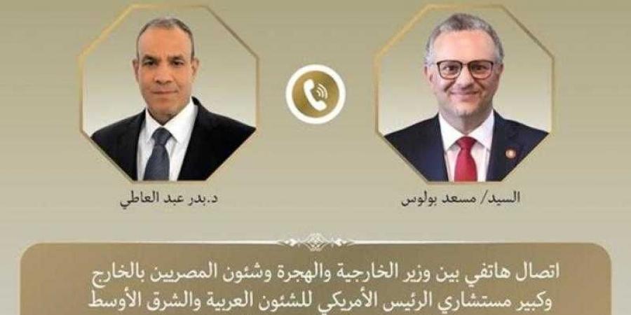 وزير الخارجية يجري اتصالًا هاتفيًا من كبير مستشاري الرئيس الأمريكي للشئون العربية والشرق الأوسط والمستشار رفيع المستوى لأفريقيا - هرم مصر