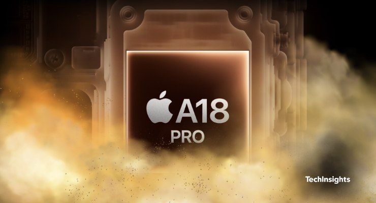 A18 Pro Processor in iPhone 16 Pro Max | TechInsights