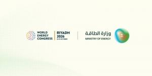 الرياض تستضيف مؤتمر الطاقة العالمي السابع والعشرين في عام 2026م