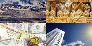 أخبار التوك شو..ارتفاع أسعار الذهب والعملات وتحذيرات من الطقس وتصعيد في غزة وجولة لرئيس الوزراء - هرم مصر
