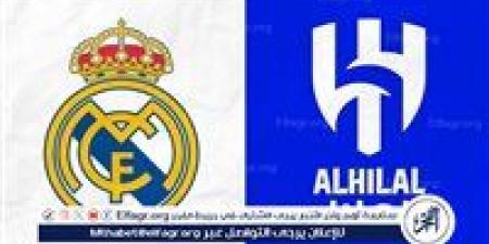 موعد مباراة ريال مدريد والهلال في كأس العالم للأندية 2025 والقنوات الناقلة - هرم مصر