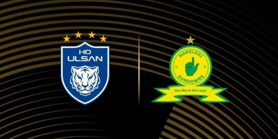 مشاهدة مباراة صن داونز وأولسان هيونداي بث مباشر في كأس العالم للأندية اليوم - هرم مصر