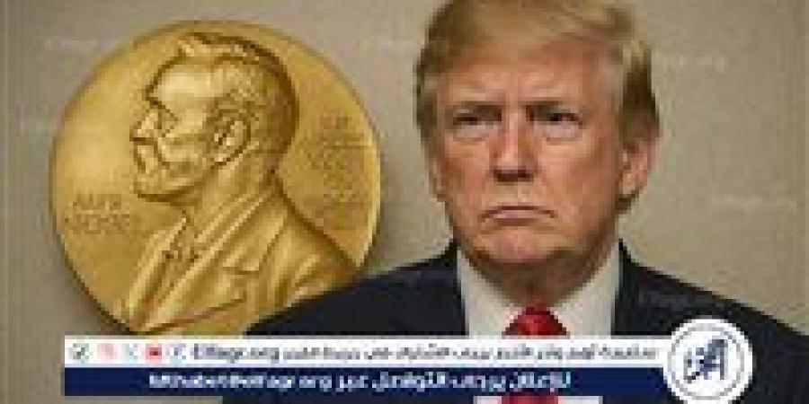 ترامب ونوبل للسلام.. مفارقة "السياسة والنار" - هرم مصر