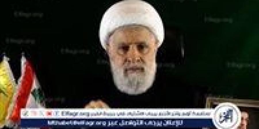 نعيم قاسم يتوعد بمعركة كربلائية ويرفض قرار الحكومة اللبنانية بحصر السلاح - هرم مصر