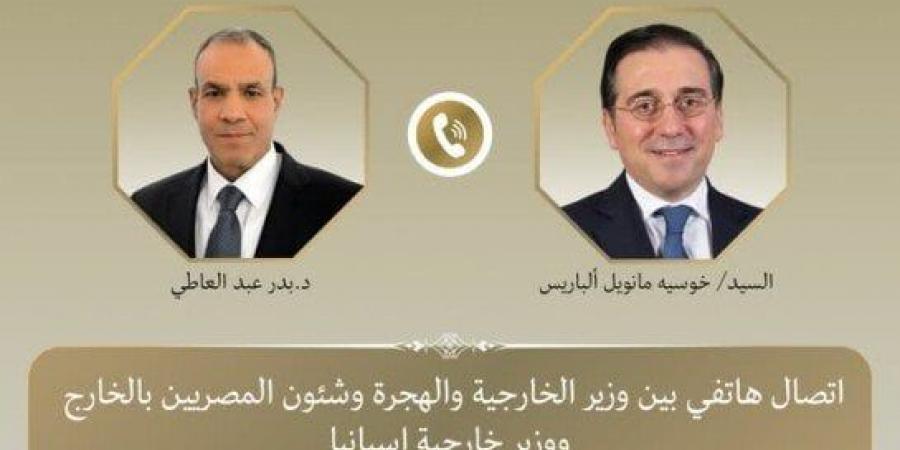 وزير الخارجية يبحث مع نظيره الإسباني العلاقات الثنائية ومستجدات الأوضاع بغزة - هرم مصر