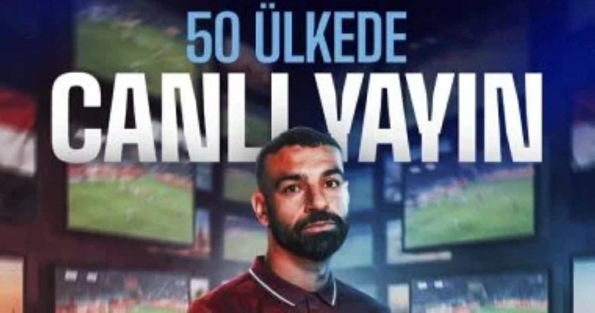 تأثير محمد صلاح في بث مباريات طرابزون مباشرة في خمسين دولة حول العالم
